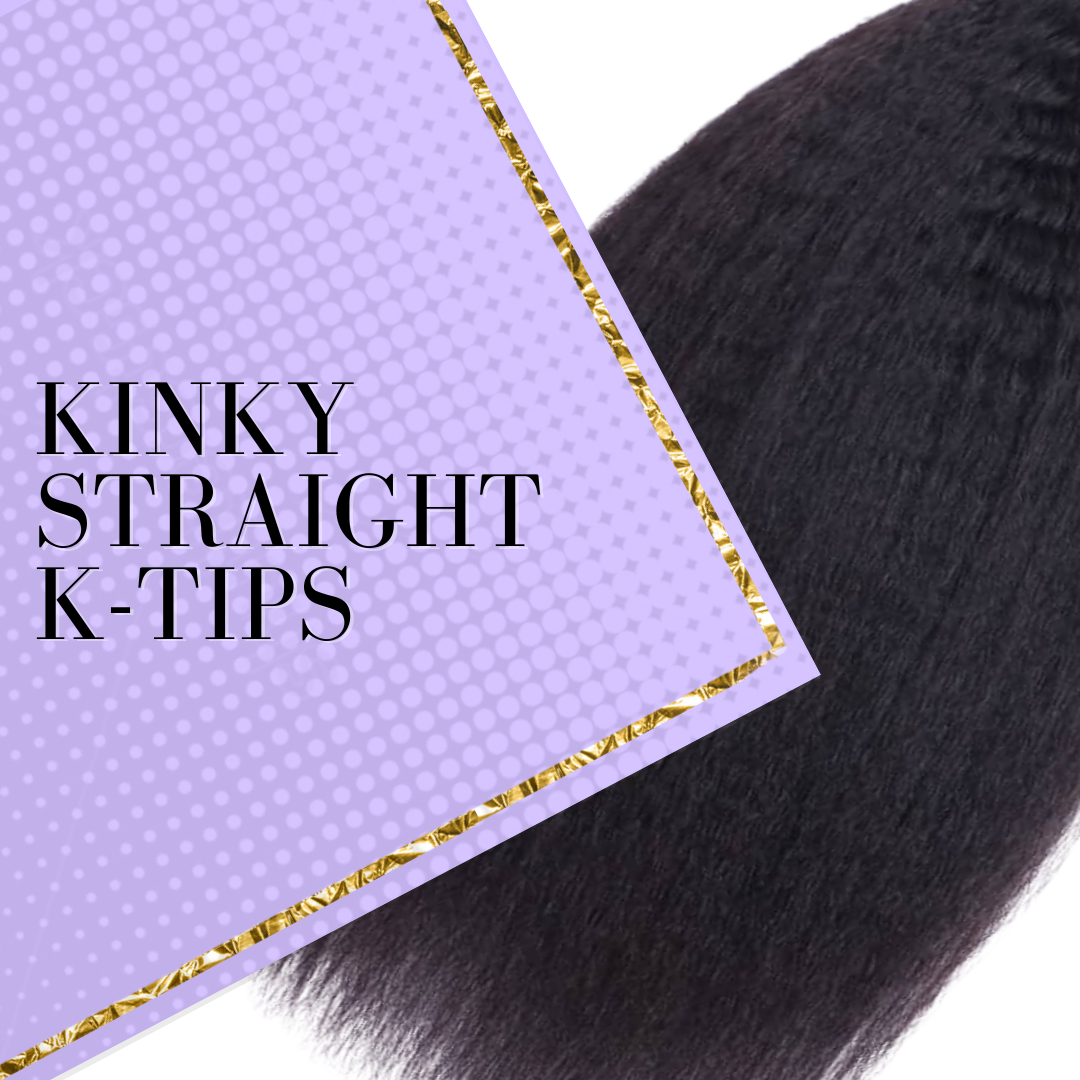 Kinky Straight K-tips